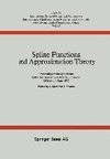 Spline Functions and Approximation Theory