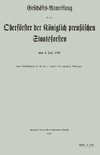 Geschäfts-Anweisung für die Oberförster der Königlich preußischen Staatsforsten vom 4. Juni 1870 unter Berücksichtigung der bis zum 1. August 1912 ergangenen Änderungen