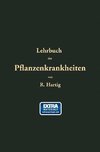 Lehrbuch der Pflanzenkrankheiten