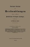 Geordnete Uebersicht der Verhandlungen des ersten Preussischen Vereinigten Landtages, gehalten in Berlin 1847