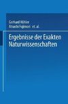 Ergebnisse der Exakten Naturwissenschaften