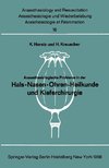 Anaesthesiologische Probleme in der Hals-Nasen-Ohren-Heilkunde und Kieferchirurgie