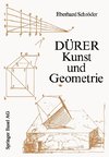 Dürer - Kunst und Geometrie