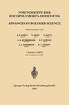 Advances in Polymer Science / Fortschritte der Hochpolymeren-Forschung