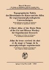 Topographische Tafeln des Hirnstamms der Katze und des Affen für experimental-physiologische Untersuchungen / A short Atlas of the Brain Stem of the Cat and Rhesus Monkey for Experimental Research / Atlas du tronc cérébral du chat et du singe à l'usage de la neurophysiologie expérimentale