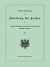 Amtliche Mitteilungen aus der Abteilung für Forsten des Königlich Preußischen Ministeriums für Landwirtschaft, Domänen und Forsten