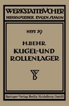 Kugel- und Rollenlager (Wälzlager)