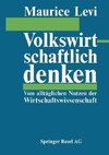 Volkswirtschaftlich denken