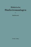 Elektrische Starkstromanlagen