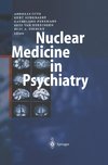 Nuclear Medicine in Psychiatry