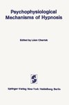 Psychophysiological Mechanisms of Hypnosis