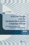 VLSI Chip Design with the Hardware Description Language VERILOG