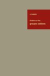 Études sur les Groupes Abéliens / Studies on Abelian Groups