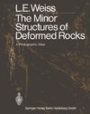 The Minor Structures of Deformed Rocks