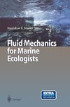 Fluid Mechanics for Marine Ecologists