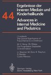 Ergebnisse der Inneren Medizin und Kinderheilkunde/Advances in Internal Medicine and Pediatrics