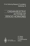 Organ-Selective Actions of Steroid Hormones