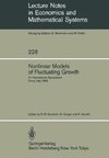 Nonlinear Models of Fluctuating Growth