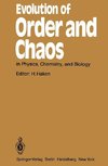 Evolution of Order and Chaos