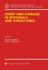 Creep and Damage in Materials and Structures