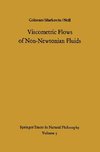 Viscometric Flows of Non-Newtonian Fluids