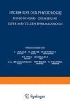 Ergebnisse der Physiologie Biologischen Chemie und Experimentellen Pharmakologie / Reviews of Physiology Biochemistry and Experimental Pharmacology