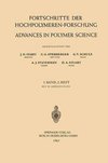 Fortschritte der Hochpolymeren-Forschung / Advances in Polymer Science