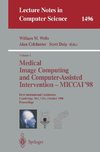 Medical Image Computing and Computer-Assisted Intervention - MICCAI'98