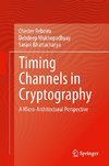 Timing Channels in Cryptography