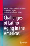 Challenges of Latino Aging in the Americas