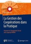 La Gestion des Coopérations dans la Pratique