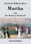 Martha oder Der Markt zu Richmond