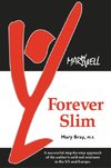 Forever Slim