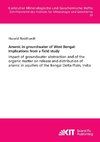 Arsenic in groundwater of West Bengal: Implications from a field study