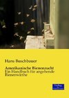 Amerikanische Bienenzucht