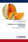 Studies on Cantaloupe Products