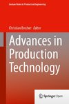 Advances in Production Technology