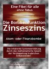 Die Bombenfunktion Zinseszins