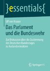 Das Parlament und die Bundeswehr