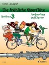 Die fröhliche Querflöte Spielbuch 3