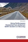 Using Performance Assessment on Jordanian tenth Graders L2 Accuracy