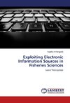 Exploiting Electronic Information Sources in Fisheries Sciences