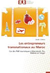 Les entrepreneurs transnationaux au Maroc