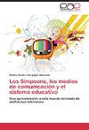 Los Simpsons, los medios de comunicación y el sistema educativo