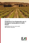 Proposta di un Protocollo per il Recupero Sostenibile di Corti Rurali