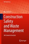 Construction Safety and Waste Management