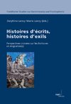 Histoires d'écrits, histoires d'exils