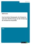 Das Seeräuber-Kommando des Pompeius und seine Rückwirkung auf die Verfassung der Römischen Republik