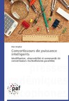 Convertisseurs de puissance intelligents