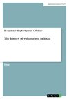 The history of voluntarism in India